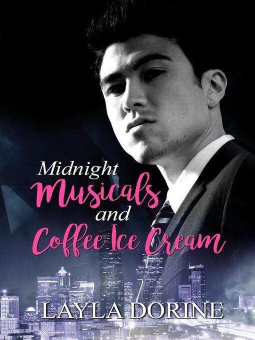 Title details for Midnight Musicals and Coffee Ice Cream by Layla Dorine - Available